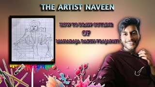 How to draw outline of Maharaja daksh prajapati maharaja daksh prajapati ki outline kaise banaye [upl. by Orella]