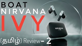 Is Boat Nirvana ivy Worth considering is it worthy competitor தமிழ் Review [upl. by Beesley]