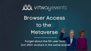 Virtway Events Metaverse Now Accessible via Browser [upl. by Arvy]