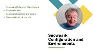 Introduction to Snowpark Configuration and Environments [upl. by Nicolai521]