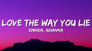 Eminem  Love The Way You Lie Lyrics ft Rihanna [upl. by Iuqcaj]