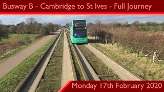 Stagecoach Busway B  Cambridge to St Ives PampR Full Journey incl Histon Diversion [upl. by Katina]