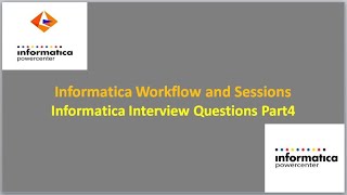 Informatica Workflow and Sessions Tutorial  Informatica Workflow and Session Interview Questions [upl. by Allemap]