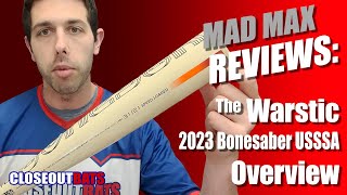 Warstic Bonesaber USSSA Overview 2023 [upl. by Calvina]