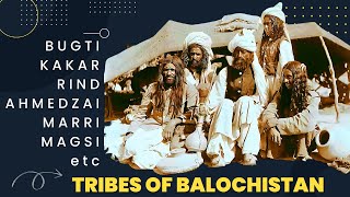 TRIBES OF BALOCHISTAN [upl. by Capriola188]