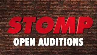 Stomp Open auditions [upl. by Okim]