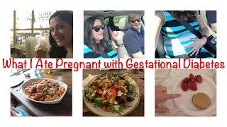 What I ate  Gestational Diabetes  38 Weeks Pregnant [upl. by Bronny476]