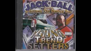 Jack Ball  Presents Sitting On Swole Family Young Trend Setters FULL ALBUM [upl. by Ityak]