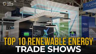 Top 10 Renewable Energy Trade Shows Updated for 2024 [upl. by Nospmis599]