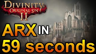 Divinity Original sin 2  Act 4 ARX in 5998s [upl. by Sigsmond723]