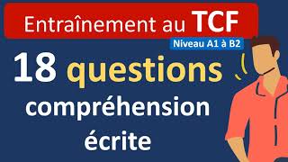 Entraînement TCF  compréhension écrite A1 à B2 [upl. by Andrus978]