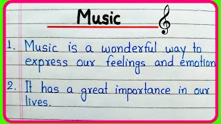 10 lines essay on Music  10 lines about Music  Importance of Music Essay  Value of Music Essay [upl. by Nodnelg912]