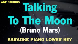 Bruno Mars  Talking To The Moon Karaoke Lower Key [upl. by Ennirok]