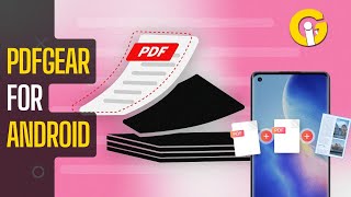 PDFgear on Android Free PDF Editing Made Easy [upl. by Meadow241]