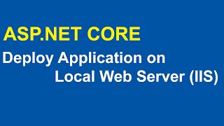 How To Deploy ASPNET Web Application on Internet Information Server IIS [upl. by Kristofor]