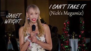 Janet Wright  I Cant Take It Nicks Megamix [upl. by Adnorrahs463]