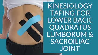 Kinesiology Taping for Lower back Quadratus Lumborum amp Sacroiliac Joint [upl. by Derrej]