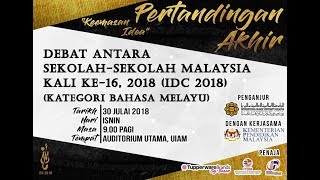 PERTANDINGAN AKHIR DEBAT ANTARA SEKOLAHSEKOLAH MALAYSIA KALI KE16 2018 KATEGORI BAHASA MELAYU [upl. by Kurland969]