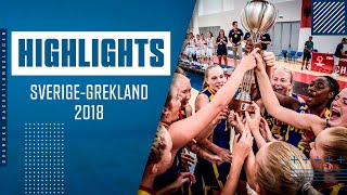 Highlights SverigeGrekland 🇸🇪🇬🇷 Damer U16 2018 [upl. by Kehoe]