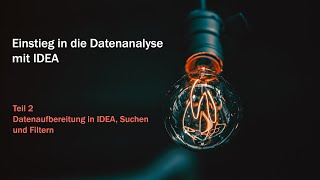 Einstieg in die Datenanalyse mit IDEA  Teil 2 [upl. by Tyrone]