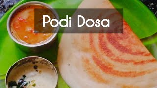 Podi Dosa  Dosa recipe [upl. by Sacha]