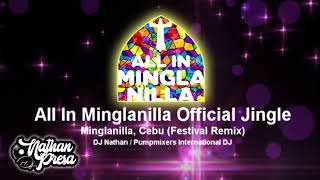 All In Minglanilla Official Jingle of Minglanilla Cebu Festival Remix [upl. by Marena]