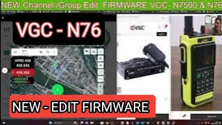 NEW Channel  Group Edit Software VGC N7500 amp N76 [upl. by Volotta]