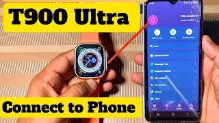 T900 ultra smart watch connect to phone  How to connect T900 ultra smart watch to android phone [upl. by Nadler439]