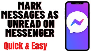 HOW TO MARK MESSAGES AS UNREAD ON MESSENGER 2024 [upl. by Ventre731]