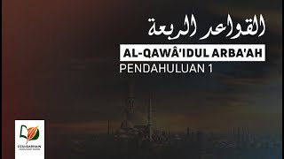 1 Pendahuluan 1  AlQawaidul Arbaah [upl. by Teddman364]