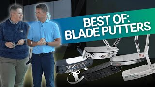 BEST OF BLADE PUTTERS  Who is the King of Blades [upl. by Eenhpad356]