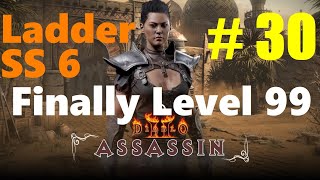 D2R  ASSASSIN LADDER SS 6  FINALLY LEVEL 99  PART 30 [upl. by Sunev]