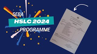 HSLC EXAMINATION 2024 PROGRAMME  Matric 2024 Routine [upl. by Ahsikym460]