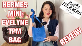 HERMES Mini Evelyne TPM 16 Bag Review What Fits and Mod Shots [upl. by Brent]