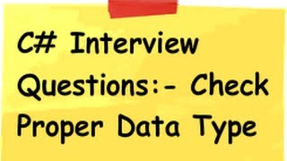 c Csharp and NET interview question  How to check if data is of a proper data type [upl. by Nad]