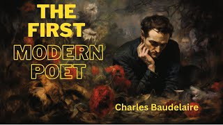 Charles Baudelaire Part 3 The Flowers of Evil [upl. by Richard]