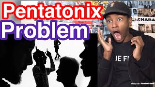 Pentatonix ProblemAriana Grande Cover Reaction [upl. by Stag]