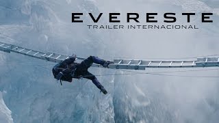 Evereste  Trailer Oficial [upl. by Leynad]