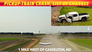 PickupTrain Crash By Casselton ND List Of Charges [upl. by Hairahs767]