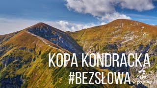 Kopa Kondracka Tatry BEZSŁOWA [upl. by Ecinrev305]