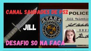 DESAFIO  RESIDENT EVIL 1 PS1  JILL  SO NA FACA SEM RETRY [upl. by Frazer]