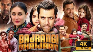 Bajrangi Bhaijaan Full Movie HD  Salman Khan  Kareena Kapoor  Harshaali Malhotra  Review amp Facts [upl. by Haff]