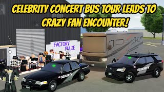 Greenville Wisc Roblox l Celebrity Concert Bus Tour  CRAZY FAN ESCAPE Roleplay [upl. by Waldman878]