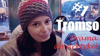 🇳🇴 NORWEGIA 2016 1 BRAMA DO ARKTYKI ✩ Tromsø  AgnieszkaMP Vlog [upl. by Consalve748]