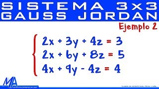 Solución de un sistema de 3x3  Método de Gauss Ejemplo 2 [upl. by Vogele568]