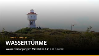 Wie funktionierte eigentlich ein Wasserturm [upl. by Namzaj]