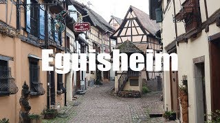 Eguisheim Plus beau Village de France  Canon 80D  Virtual Trip [upl. by Yelnahs]