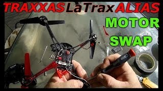 Traxxas LaTrax Alias Quadcopter  Motor Problem and Motor Swap [upl. by Evilo]