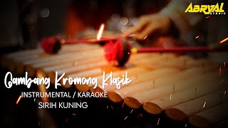 Sirih Kuning  Gambang Kromong Klasik  Instrumental Karaoke [upl. by Nnylrefinnej591]