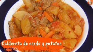 CALDERETA DE CERDO Y PATATAS [upl. by Anirbus]